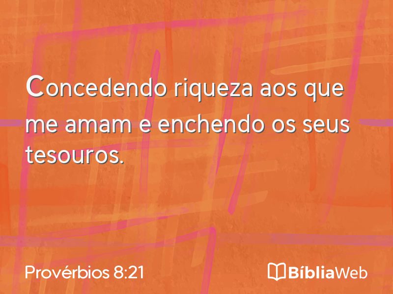 Provérbios 8:21 em imagem para compartilhar