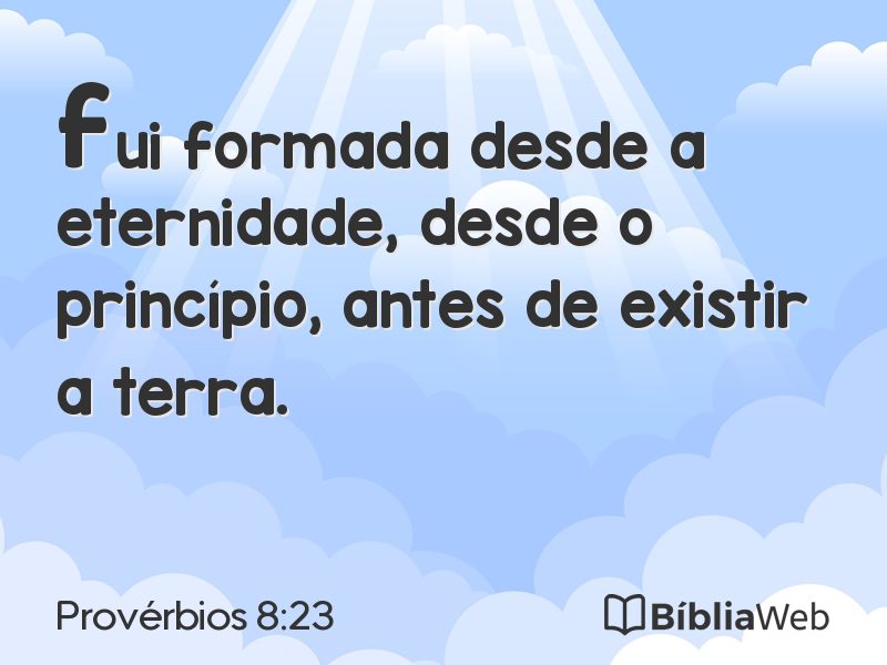 Provérbios 8:23 em imagem para compartilhar