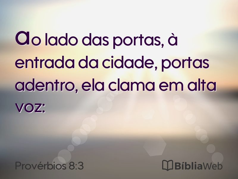 Provérbios 8:3 em imagem para compartilhar