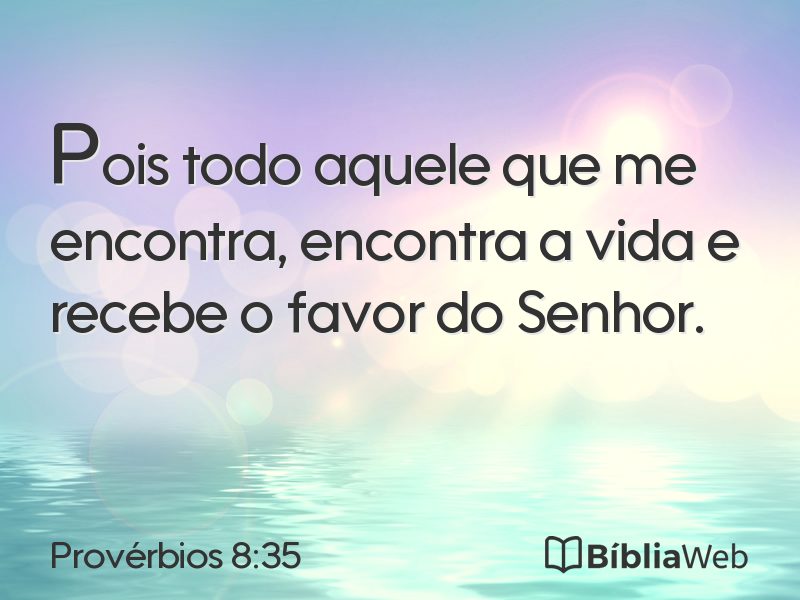 Provérbios 8:35 em imagem para compartilhar