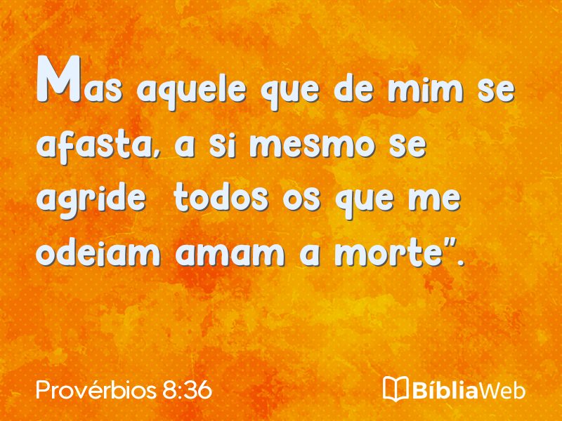 Provérbios 8:36 em imagem para compartilhar