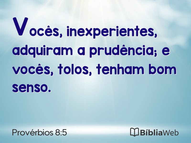 Provérbios 8:5 em imagem para compartilhar