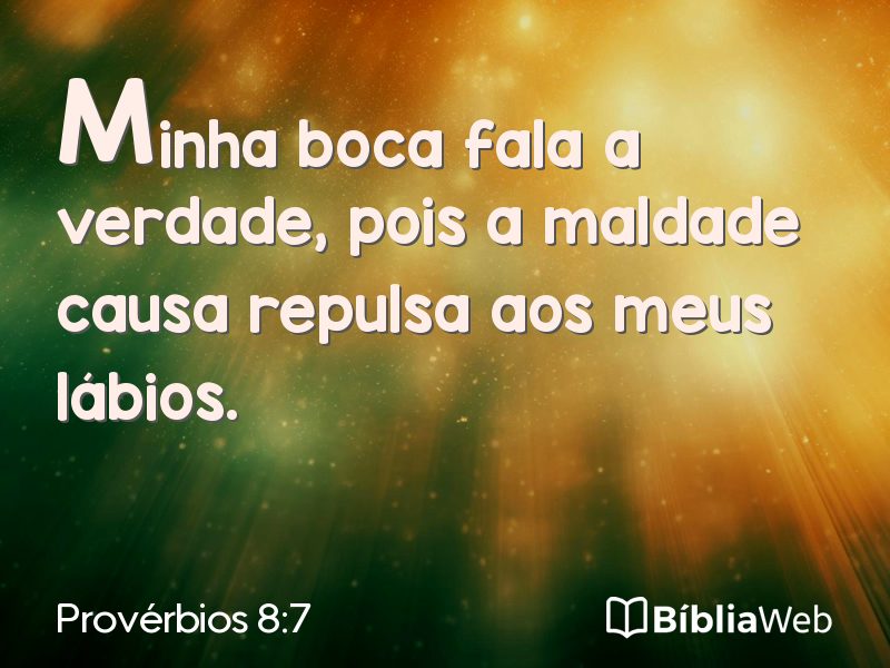 Provérbios 8:7 em imagem para compartilhar