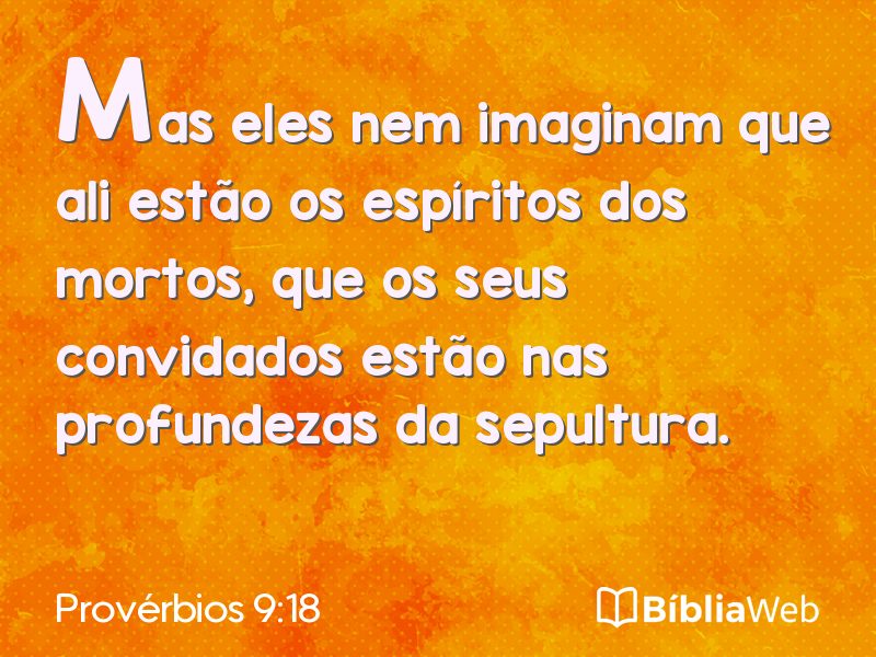 Provérbios 9:18 em imagem para compartilhar