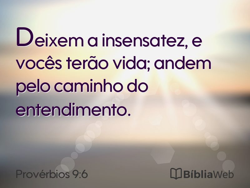 Provérbios 9:6 em imagem para compartilhar