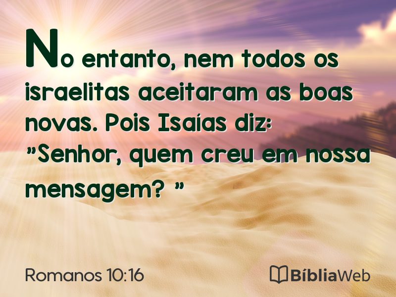 Romanos 10:16 em imagem para compartilhar
