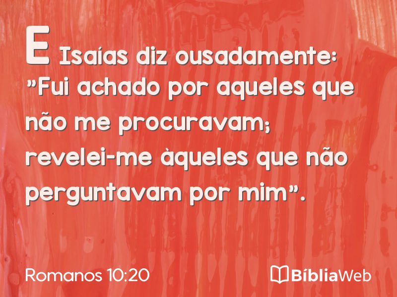 Romanos 10:20 em imagem para compartilhar