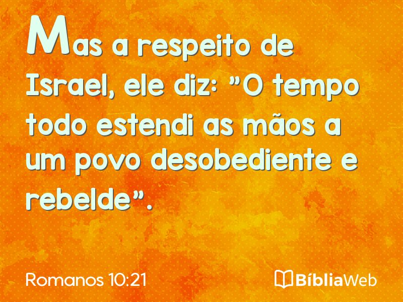 Romanos 10:21 em imagem para compartilhar