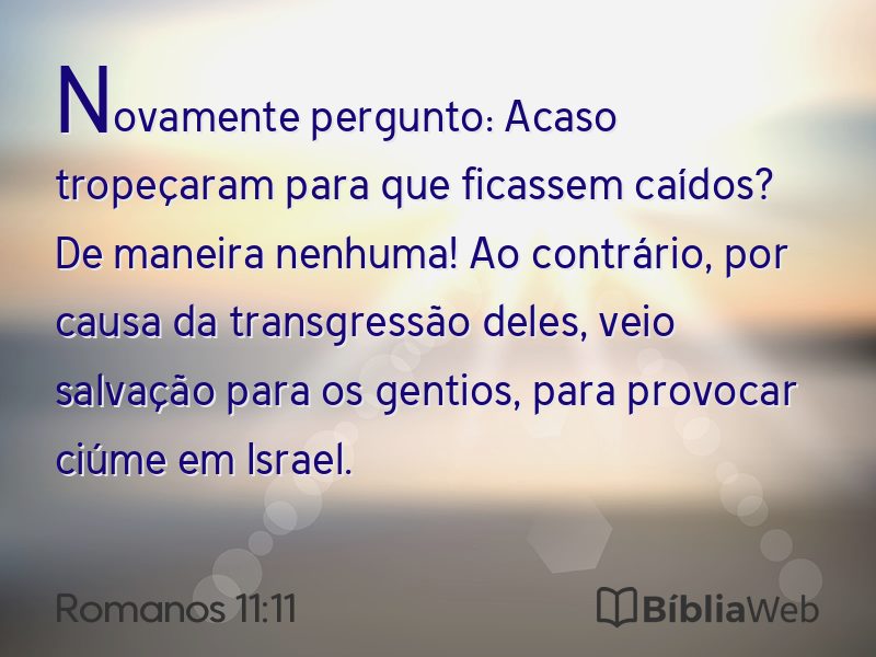 Romanos 11:11 em imagem para compartilhar