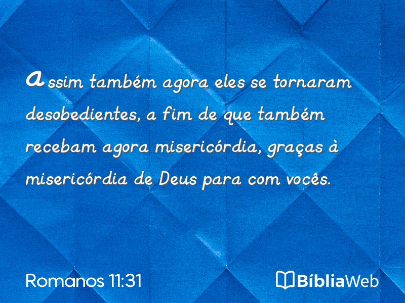 Romanos 11:31 em imagem para compartilhar