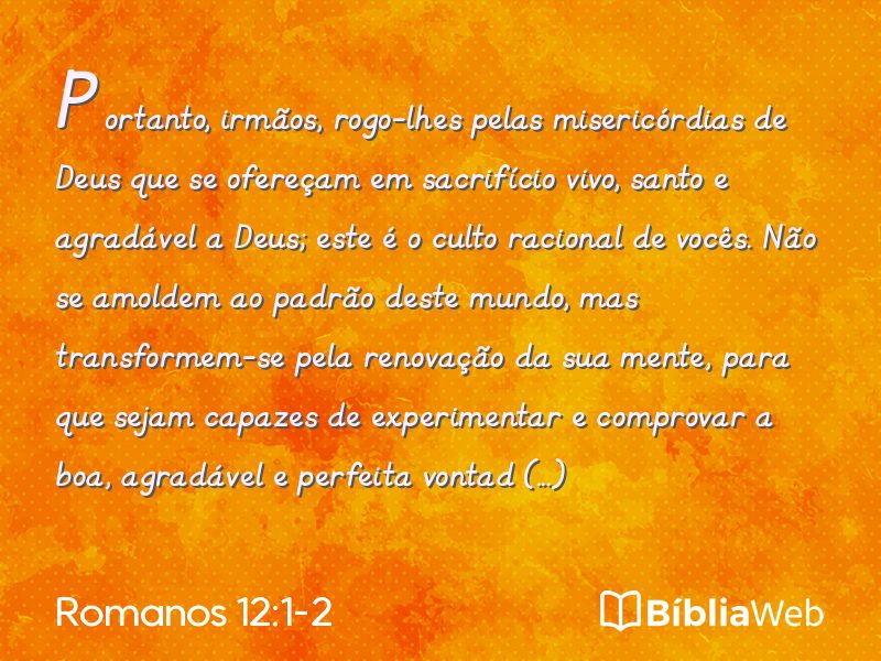 Romanos 12:1-2 em imagem para compartilhar