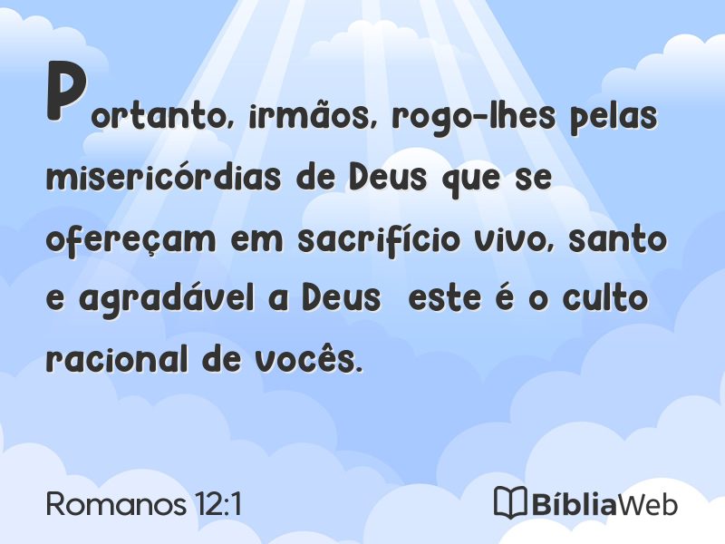 Romanos 12:1 em imagem para compartilhar