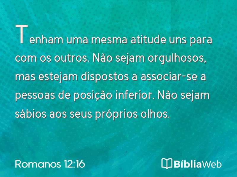 Romanos 12:16 em imagem para compartilhar
