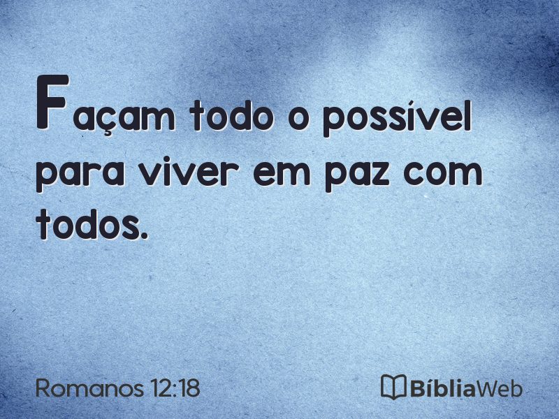 Romanos 12:18 em imagem para compartilhar