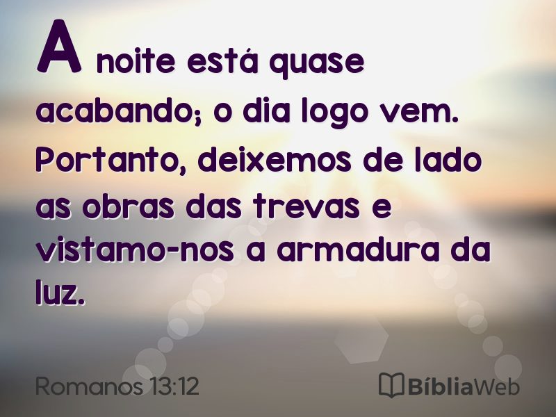 Romanos 13:12 em imagem para compartilhar
