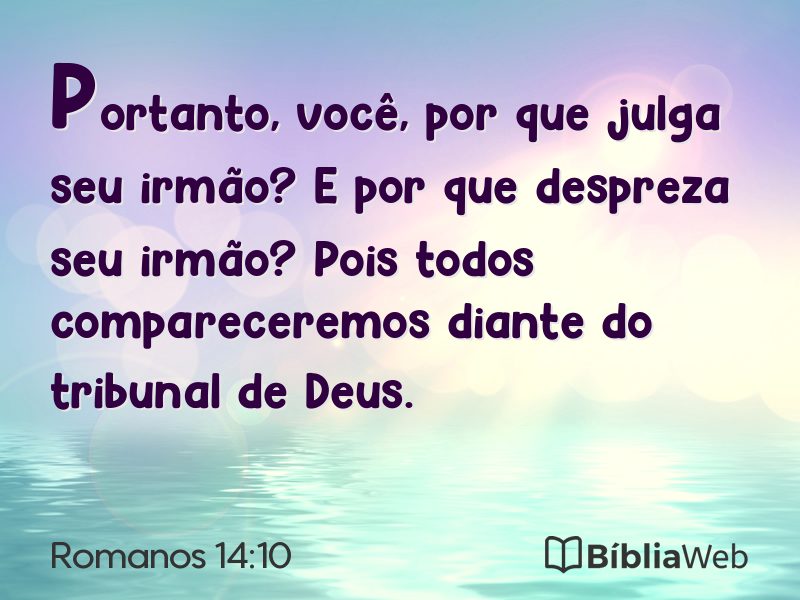 Romanos 14:10 em imagem para compartilhar