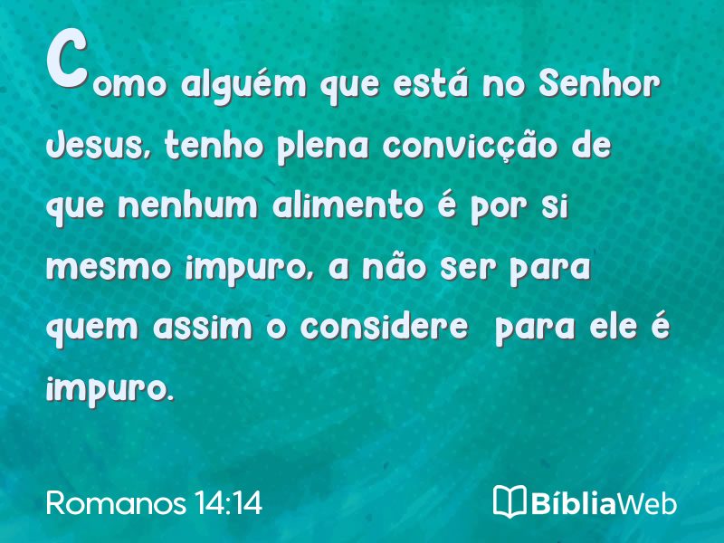 Romanos 14:14 em imagem para compartilhar