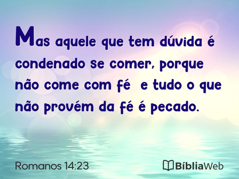 Romanos 14:23 em imagem para compartilhar