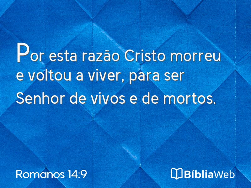 Romanos 14:9 em imagem para compartilhar