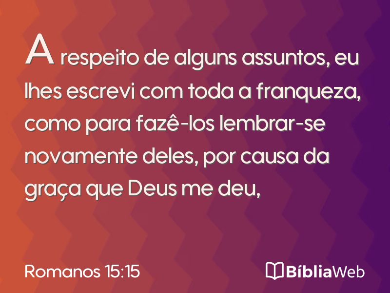 Romanos 15:15 em imagem para compartilhar