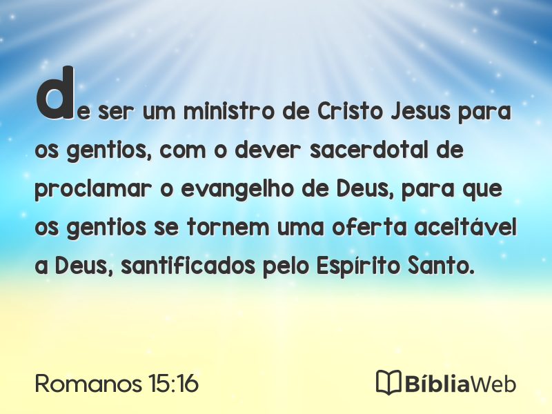 Romanos 15:16 em imagem para compartilhar