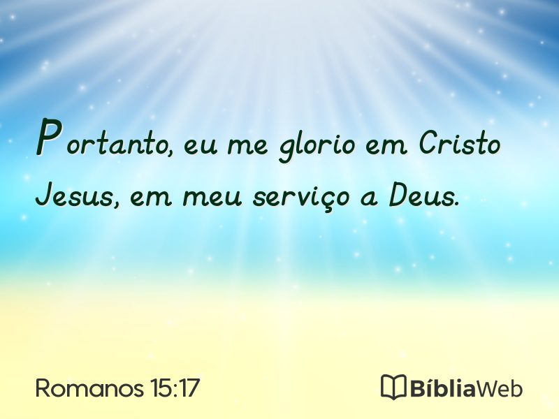 Romanos 15:17 em imagem para compartilhar