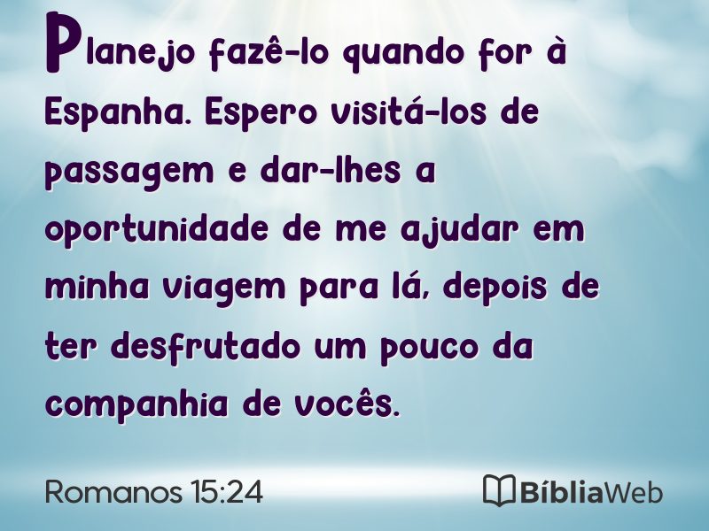 Romanos 15:24 em imagem para compartilhar