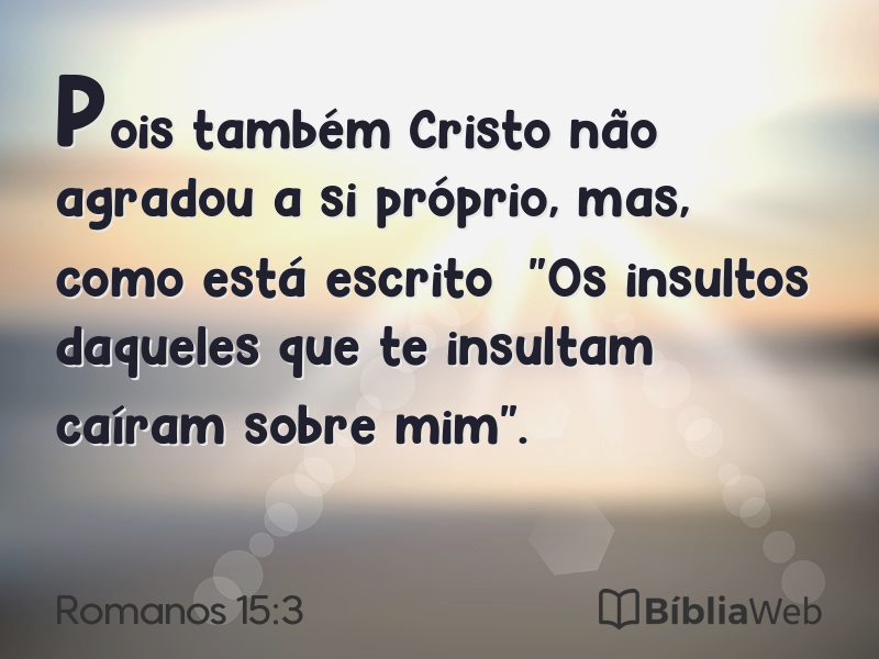 Romanos 15:3 em imagem para compartilhar