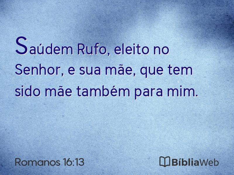 Romanos 16:13 em imagem para compartilhar