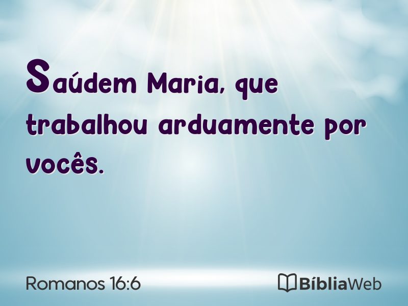 Romanos 16:6 em imagem para compartilhar