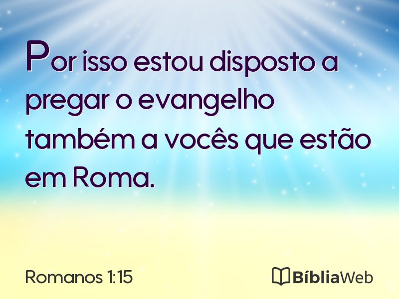 Romanos 1:15 em imagem para compartilhar
