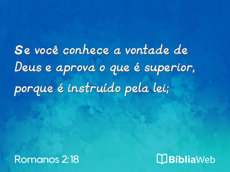 Romanos 2:18 em imagem para compartilhar