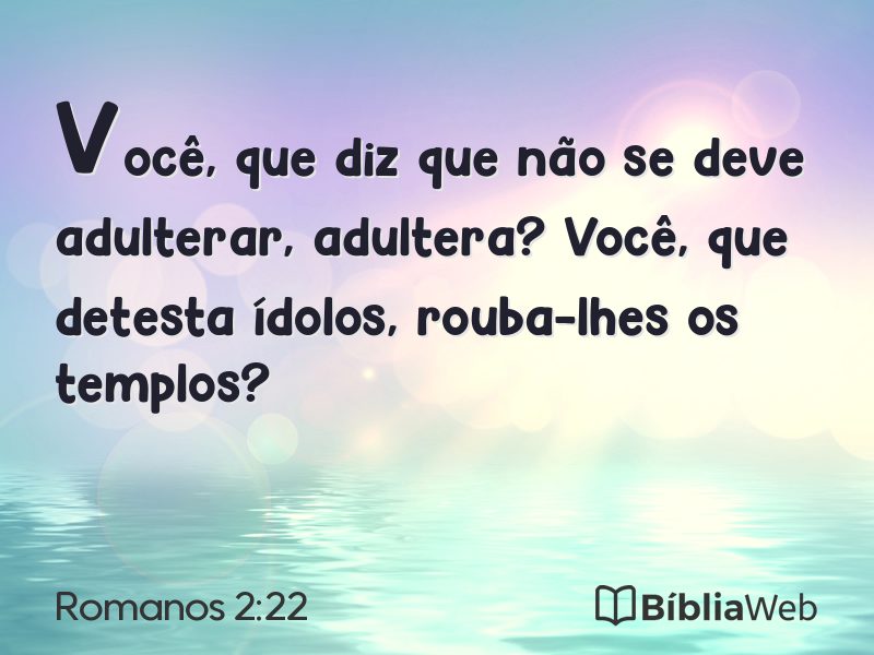 Romanos 2:22 em imagem para compartilhar