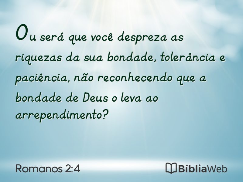 Romanos 2:4 em imagem para compartilhar