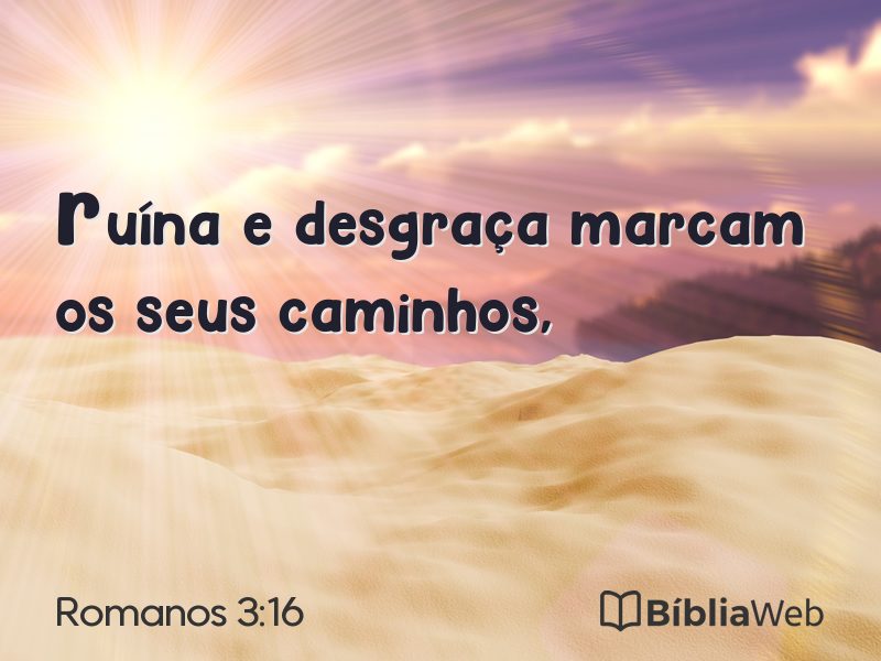 Romanos 3:16 em imagem para compartilhar
