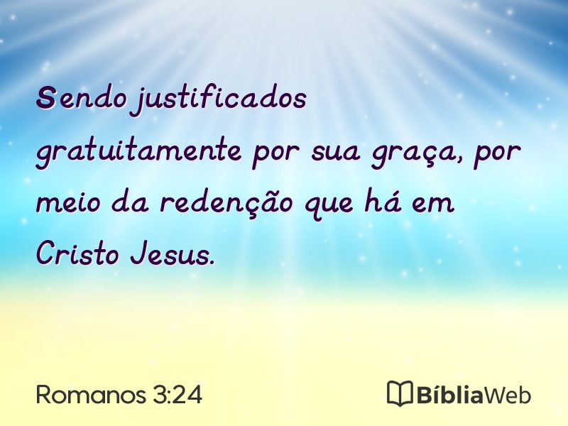 Romanos 3:24 em imagem para compartilhar