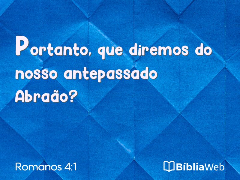 Romanos 4:1 em imagem para compartilhar