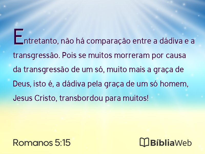Romanos 5:15 em imagem para compartilhar