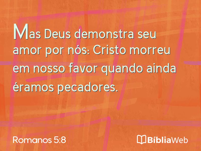 Romanos 5:8 em imagem para compartilhar