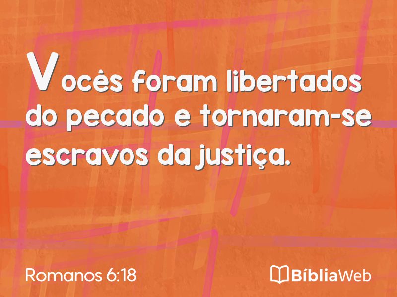 Romanos 6:18 em imagem para compartilhar