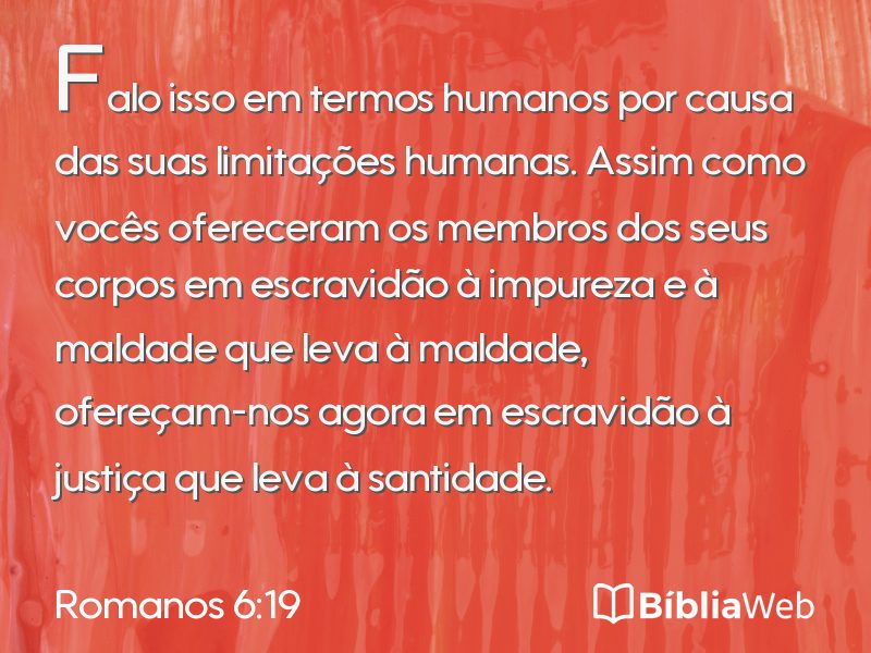 Romanos 6:19 em imagem para compartilhar