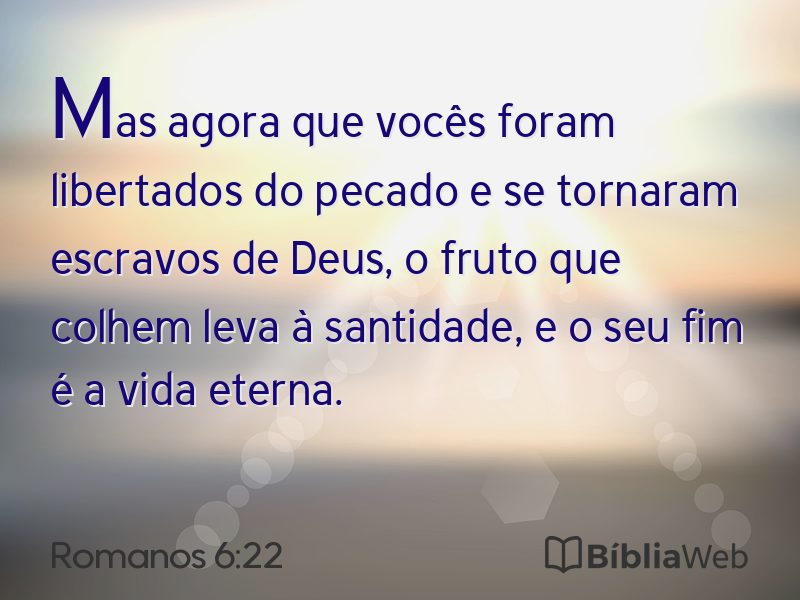 Romanos 6:22 em imagem para compartilhar