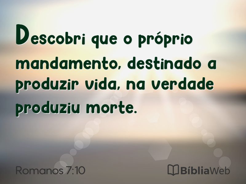 Romanos 7:10 em imagem para compartilhar