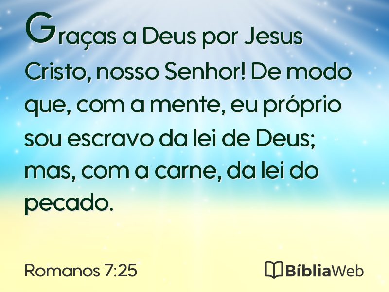 Romanos 7:25 em imagem para compartilhar