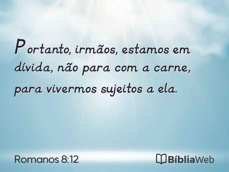 Romanos 8:12 em imagem para compartilhar