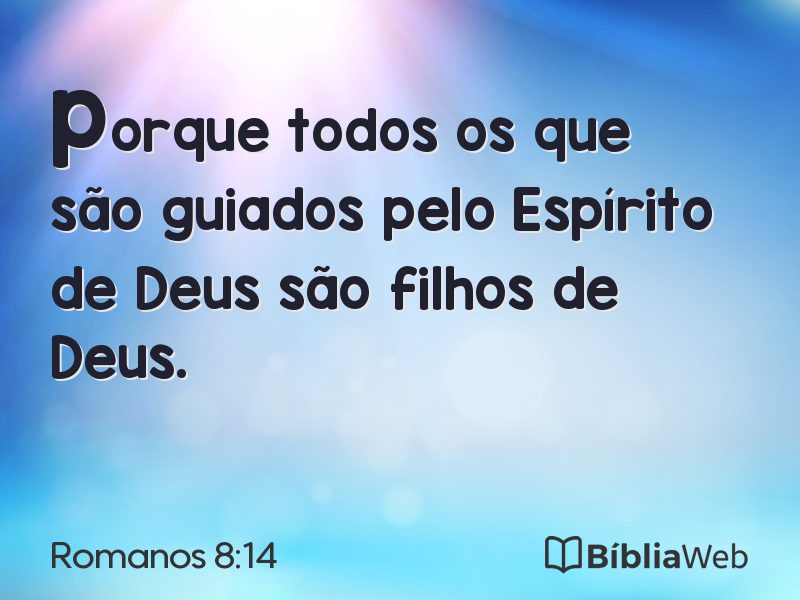 Romanos 8:14 em imagem para compartilhar