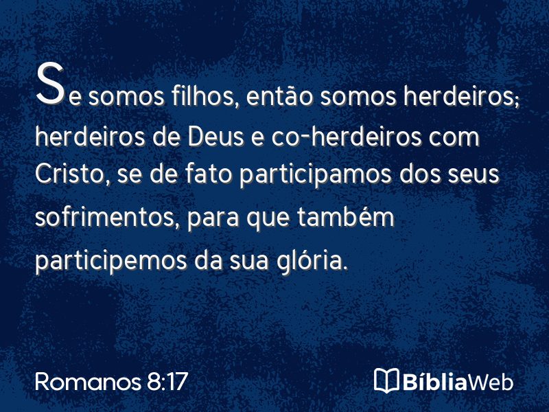 Romanos 8:17 em imagem para compartilhar