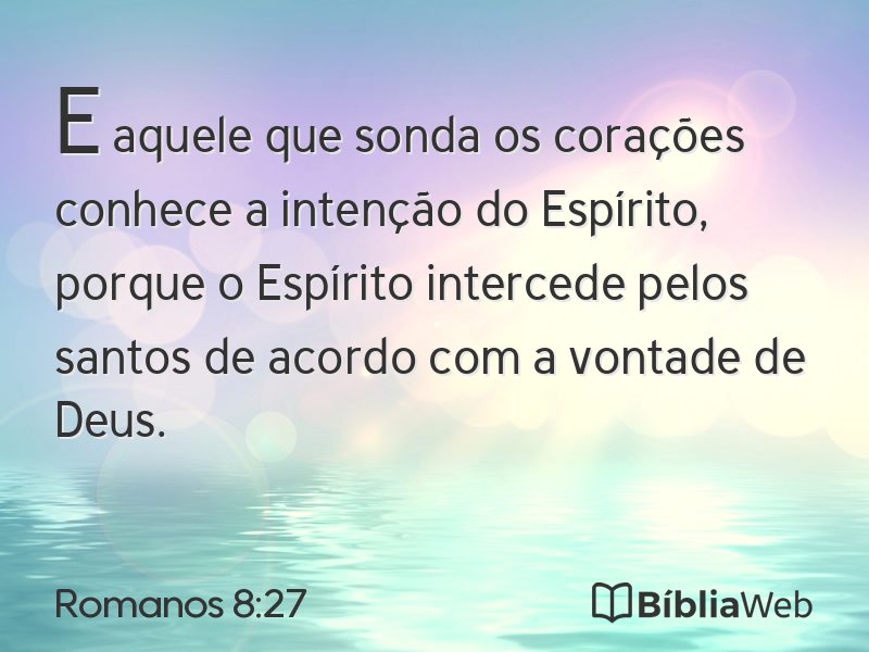 Romanos 8:27 em imagem para compartilhar