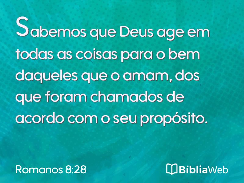 Romanos 8:28 em imagem para compartilhar