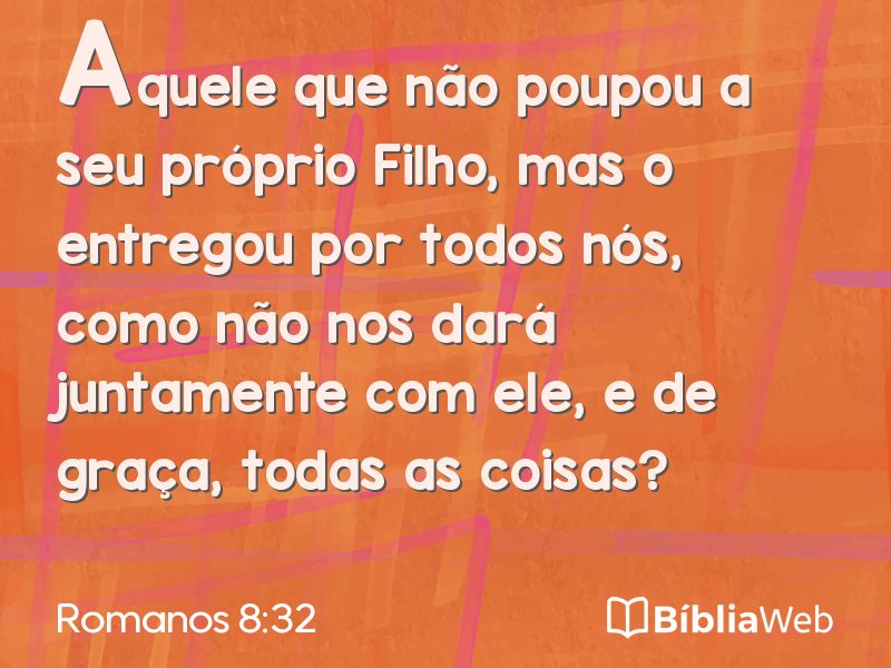 Romanos 8:32 em imagem para compartilhar
